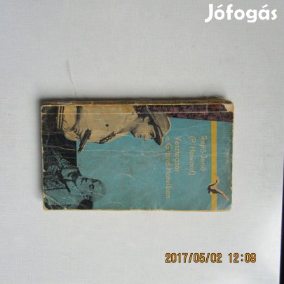 Rejtő Jenő Vesztegzár a Grand Hotelben