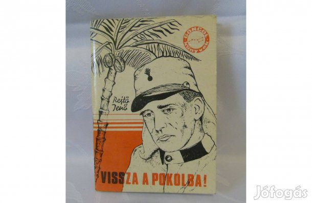 Rejtő Jenő Vissza a pokolba 1988