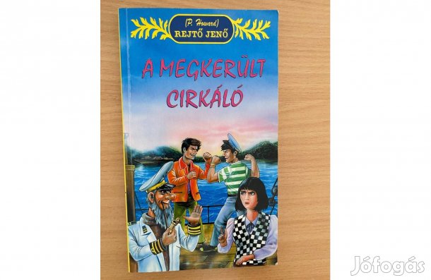 Rejtő Jenő: A megkerült cirkáló című könyv