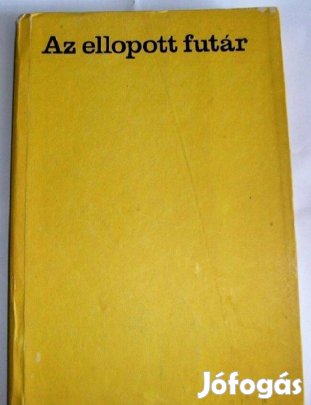 Rejtő Jenő: Az ellopott futár