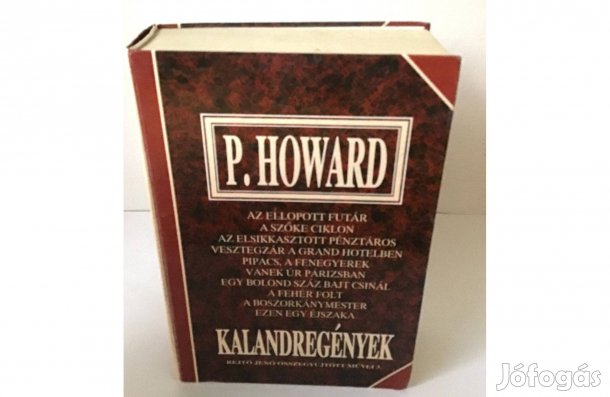 Rejtő Jenő (P. Howard): Kalandregények (Rejtő összes sorozat)