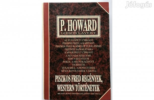 Rejtő Jenő (P. Howard): Piszkos Fred regények, western történetek