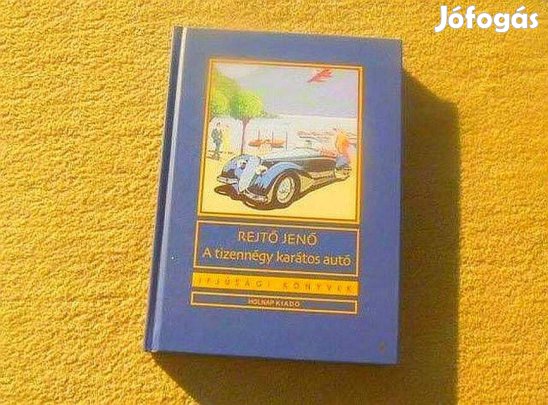 Rejtő Jenő - A tizennégy karátos autó - Új könyv