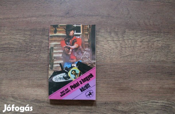 Rejtő Jenő ( Gibson Lavery ) - Pokol a hegyek között