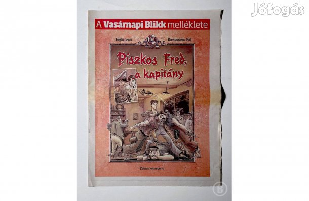 Rejtő Jenő - Korcsmáros Pál: Piszkos Fred a kapitány