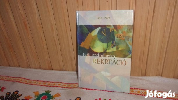 Rekreáció Jurij Andruhovics