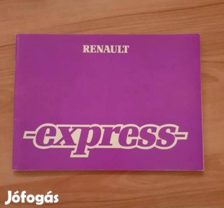 Renault Express Gyári Kezelési Útmutató 1989