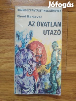 René Barjavel: Az óvatlan utazó