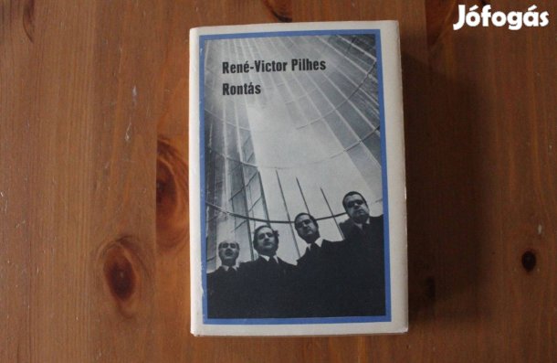 René-Victor Pilhes - Rontás