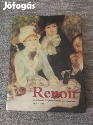 Renoir művészete, könyv impresszoinista korszakából