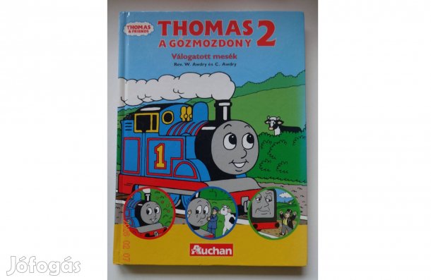 Rev. W. Awdry és Ch. Awdry: Thomas, A Gőzmozdony - válogatott mesék 2