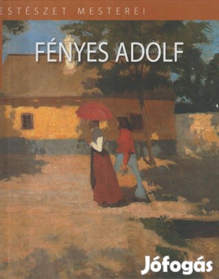 Révész Emese: Fényes Adolf