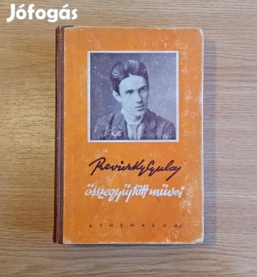 Reviczky Gyula összegyűjtött művei (Budapest 1944) 82 éves könyv!