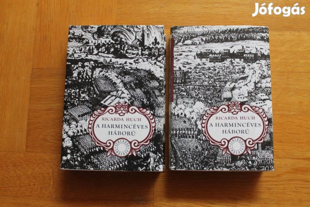 Ricarda Huch - A harmincéves háború I-II