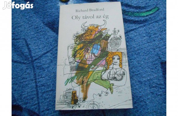Richard Bradford:Oly távol az ég