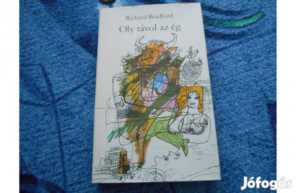 Richard Bradford: Oly távol az ég