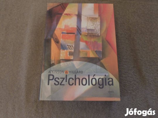 Richard C. Atkinson - Ernest Hilgard: Pszichológia