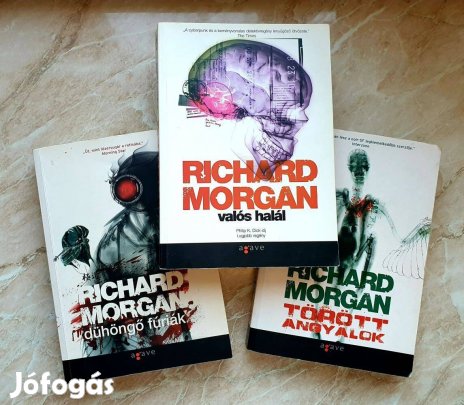 Richard Morgan - Valós halál (Altered Carbon) trilógia