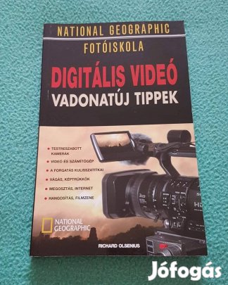 Richard Olsenius: Digitális videó - Vadonatúj tippek könyv