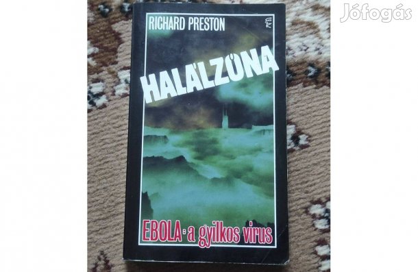 Richard Preston: Halálzóna