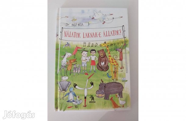 Rigó Béla: Nálatok laknak-e állatok?