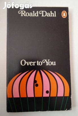 Roald Dahl - Over to You