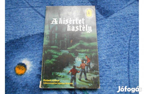 Robert Arthur:A kísértetkastély