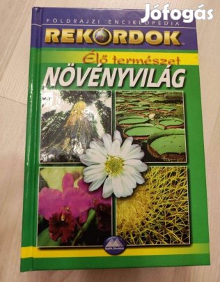 Robert Ceman: Rekordok - Növényvilág c. könyv, érdekes növények