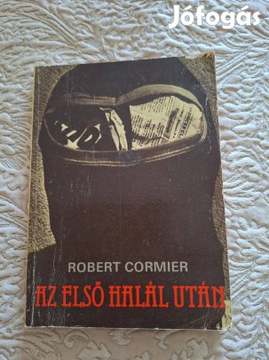 Robert Cormier : Az első halál után