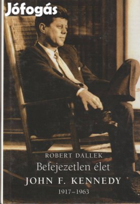Robert Dallek: Befejezetlen élet