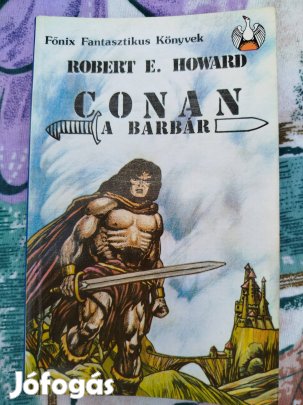 Robert E. Howard - Conan a barbár