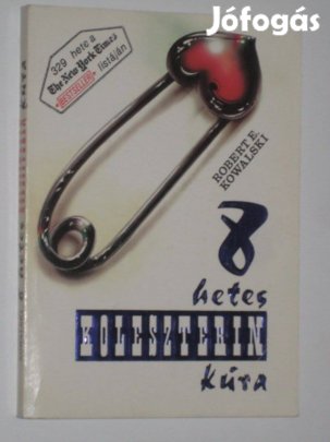 Robert E. Kowalski 8 hetes koleszterin kúra
