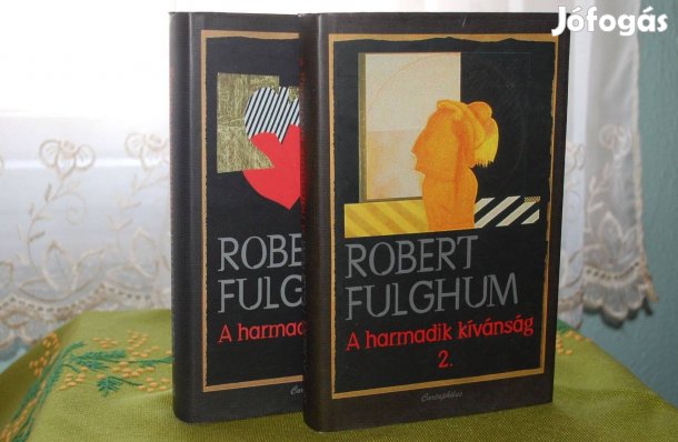Robert Fulghum A harmadik kívánság I-II