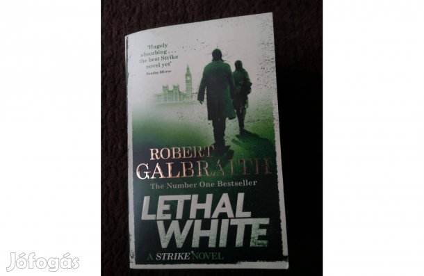 Robert Galbraith: Lethal White (Halálos fehér)