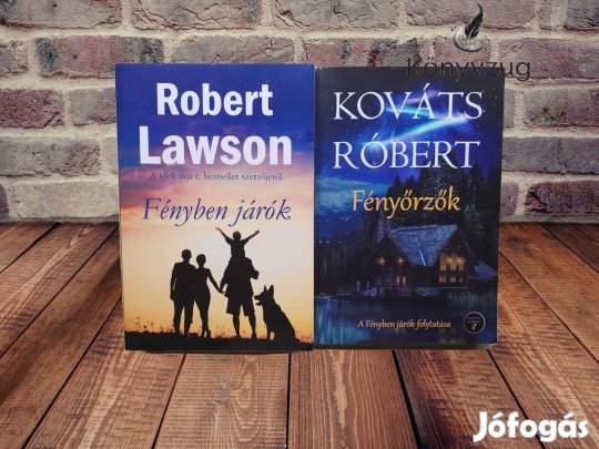 Robert Lawson (Kováts Róbert) - Fényben járók 1-2