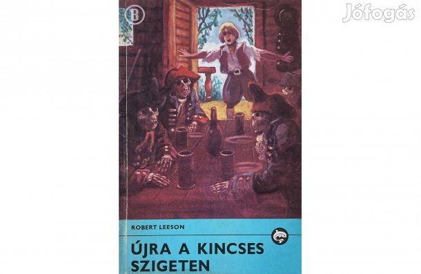 Robert Leeson: Újra a kincses sziget - - - Csak személyesen!