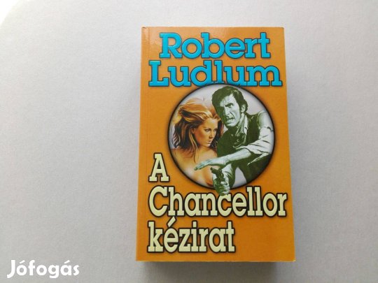 Robert Ludlum: A Chancellor kézírat című Új könyve akciósan eladó !