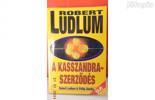 Robert Ludlum: A Kasszandra - szerződés