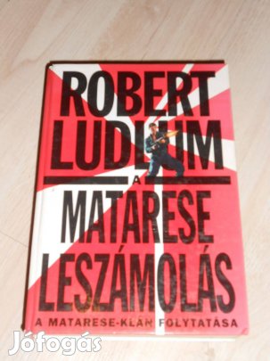 Robert Ludlum: A Matarese leszámolás (7607)