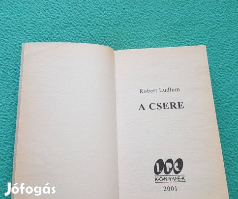 Robert Ludlum: A csere könyv