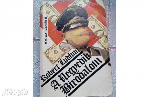 Robert Ludlum - Negyedik birodalom