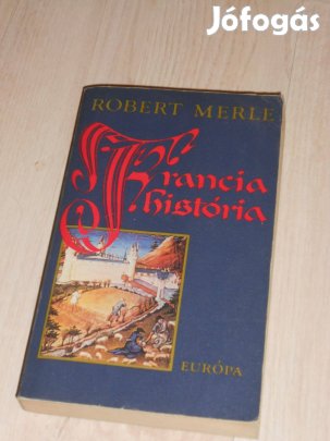 Robert Merle: Francia história (8293)