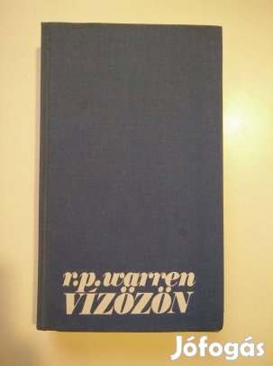 Robert Penn Warren - Vízözön