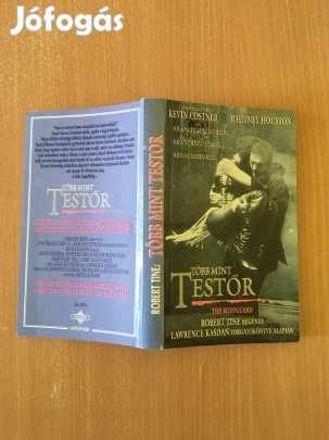 Robert Tine-Több mint testőr