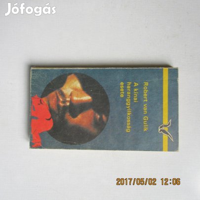 Robert van Gulik A kínai haranggyilkosság esete