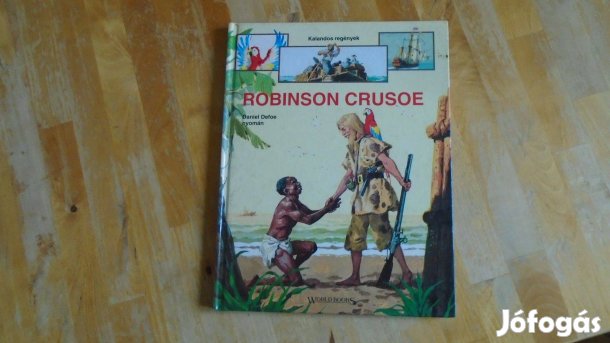 Robinson Crusoe - Kalandos regények - Daniel Defoe nyomán 1994-es