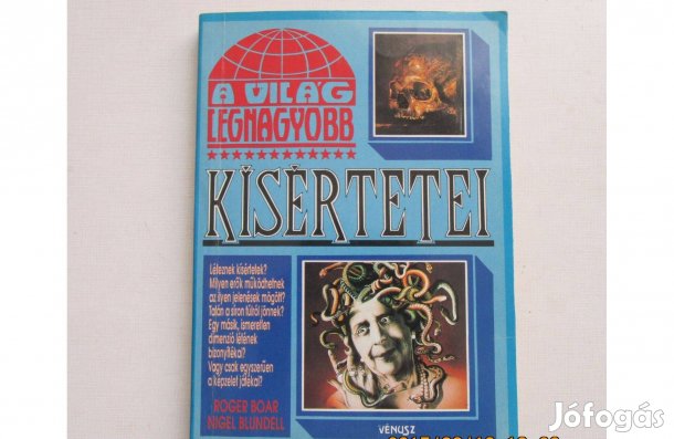 Roger Boar, Nigel Blundell A világ legnagyobb kísértetei