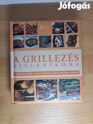 Roger Kimpel Yara Hackstein: A grillezés kislexikona