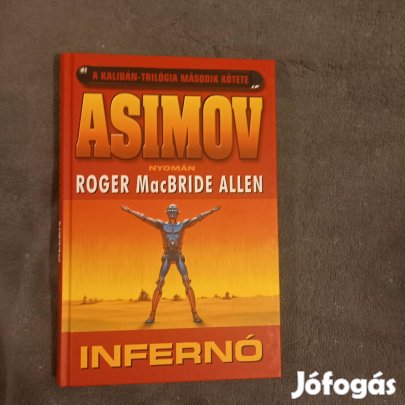 Roger Macbride Allen: Infernó