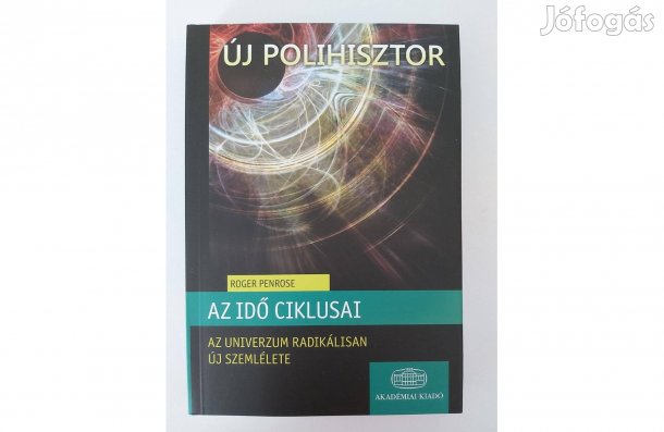 Roger Penrose: Az idő ciklusai
